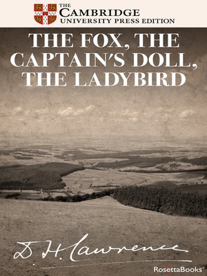 cover image of The Fox, the Captain's Doll, the Ladybird